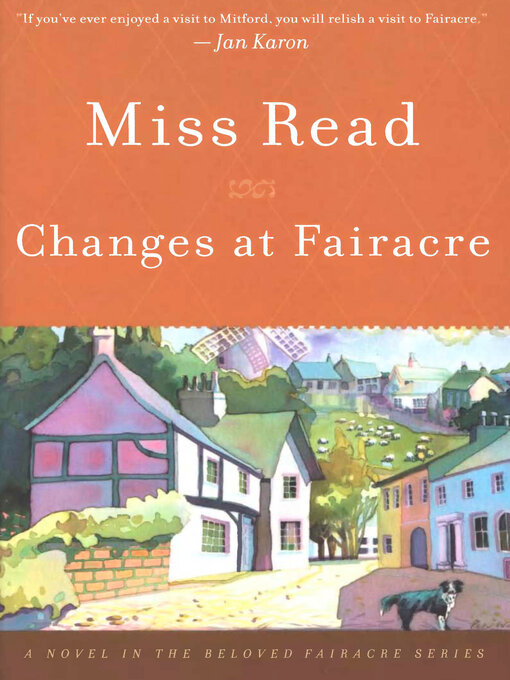 Title details for Changes at Fairacre by Miss Read - Available